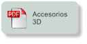 Accesorios 3D